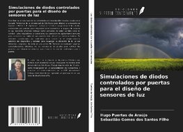 Simulaciones de diodos controlados por puertas para el diseño de sensores de luz