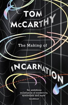 The Making of Incarnation