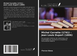 Michel Corrette (1741) - Jean Louis Duport (1806)