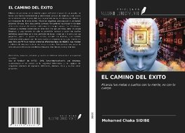 EL CAMINO DEL ÉXITO