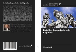 Batallas legendarias de Rigvedic