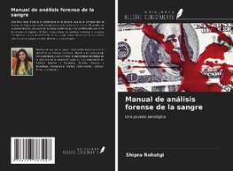 Manual de análisis forense de la sangre