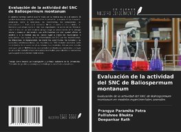 Evaluación de la actividad del SNC de Baliospermum montanum