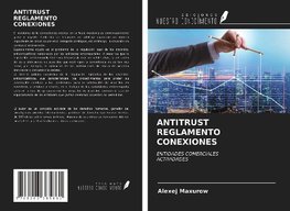 ANTITRUST REGLAMENTO CONEXIONES