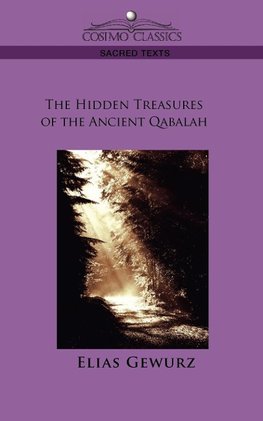 The Hidden Treasures of the Ancient Qabalah