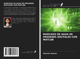 MARCADO DE AGUA DE IMÁGENES DIGITALES CON MATLAB