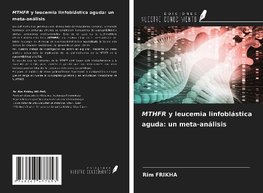 MTHFR y leucemia linfoblástica aguda: un meta-análisis