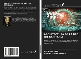 ARQUITECTURA DE LA RED IOT SANITARIA