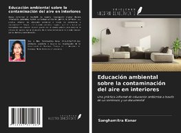 Educación ambiental sobre la contaminación del aire en interiores