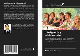 Inteligencia y adolescencia