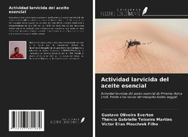 Actividad larvicida del aceite esencial