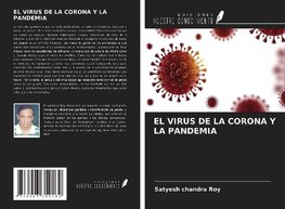 EL VIRUS DE LA CORONA Y LA PANDEMIA