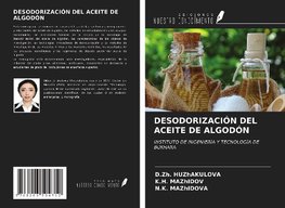 DESODORIZACIÓN DEL ACEITE DE ALGODÓN