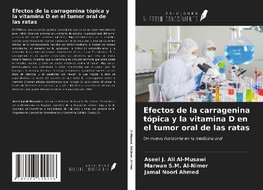 Efectos de la carragenina tópica y la vitamina D en el tumor oral de las ratas