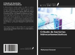 Cribado de bacterias hidrocarbonoclásticas