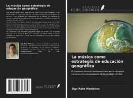 La música como estrategia de educación geográfica