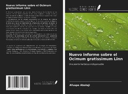 Nuevo informe sobre el Ocimum gratissimum Linn