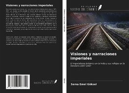 Visiones y narraciones imperiales