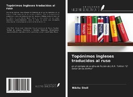 Topónimos ingleses traducidos al ruso