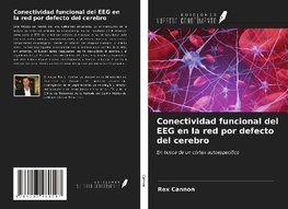 Conectividad funcional del EEG en la red por defecto del cerebro