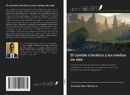 El cambio climático y los medios de vida