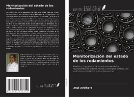 Monitorización del estado de los rodamientos