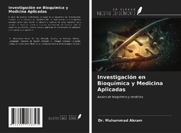 Investigación en Bioquímica y Medicina Aplicadas