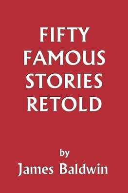 Fifty Famous Stories Retold