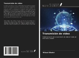 Transmisión de vídeo