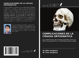 COMPLICACIONES DE LA CIRUGÍA ORTOGNÁTICA