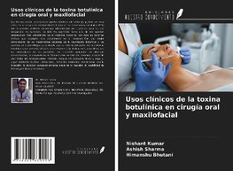 Usos clínicos de la toxina botulínica en cirugía oral y maxilofacial