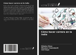 Cómo hacer carrera en la India