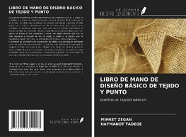 LIBRO DE MANO DE DISEÑO BÁSICO DE TEJIDO Y PUNTO