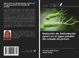 Detección de Helicobacter pylori en el agua potable del estado de Jartum