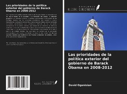 Las prioridades de la política exterior del gobierno de Barack Obama en 2008-2012