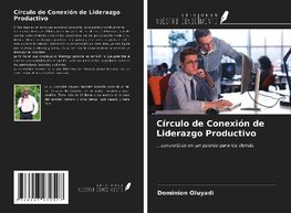 Círculo de Conexión de Liderazgo Productivo