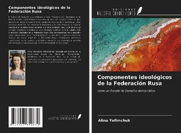 Componentes ideológicos de la Federación Rusa