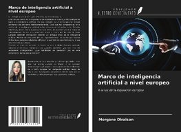 Marco de inteligencia artificial a nivel europeo