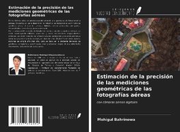 Estimación de la precisión de las mediciones geométricas de las fotografías aéreas