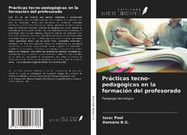 Prácticas tecno-pedagógicas en la formación del profesorado