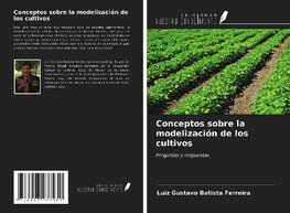 Conceptos sobre la modelización de los cultivos