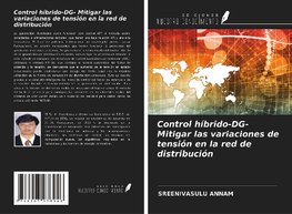 Control híbrido-DG- Mitigar las variaciones de tensión en la red de distribución