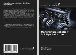 Manufactura esbelta y S.S.Pipe Industries