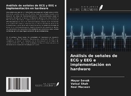 Análisis de señales de ECG y EEG e implementación en hardware