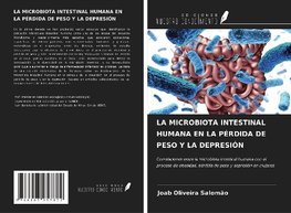 LA MICROBIOTA INTESTINAL HUMANA EN LA PÉRDIDA DE PESO Y LA DEPRESIÓN