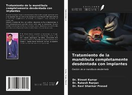 Tratamiento de la mandíbula completamente desdentada con implantes