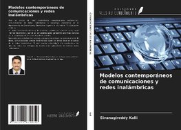 Modelos contemporáneos de comunicaciones y redes inalámbricas