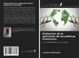 Evaluación de la aplicación de las políticas financieras