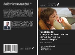 Gestión del comportamiento de los niños por vía no farmacológica