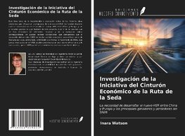 Investigación de la Iniciativa del Cinturón Económico de la Ruta de la Seda